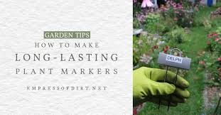 See more ideas about garden markers, plant markers, diy garden. Plant Tags That Last A Lifetime Really Empress Of Dirt
