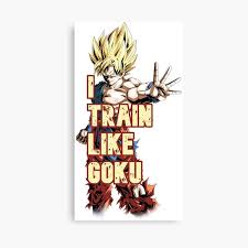 Maybe you would like to learn more about one of these? Goku Quotes Canvas Prints Redbubble