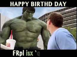 Happy Birthday From The Hulk Youtube