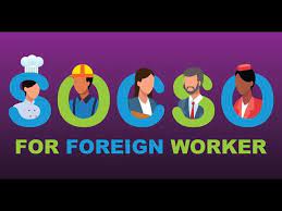 The government made the decision to make it mandatory for all. Socso For Foreign Worker 2019 Youtube