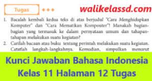 Jawaban tugas 1 bahasa indonesia kelas xi/11 smk/sma/ma/sederajat lihat juga: Kunci Jawaban Bahasa Indonesia Kelas 11 Halaman 12 Tugas Wali Kelas Sd