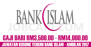 Permohonan jawatan kosong bank islam. Jawatan Kosong Terkini Di Bank Islam Gaji Rm3 500 00 Rm14 000 00 Jobcari Com Jawatan Kosong Terkini