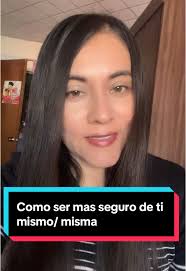 Como ser más seguro de ti mismo/ misma#como #ser #mas #seguro #amorpro...