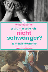 Warum Werde Ich Nicht Schwanger 15 Mogliche Grunde Schwanger Kinderwunsch Tipps Kinder Wunsche