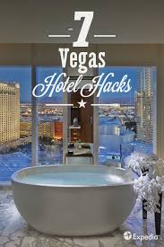 7 Hacks For Booking The Perfect Hotel Room In Vegas Expedia Viewfinder Vegas Hotel Rooms Hotel Room Hacks Hotel
