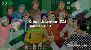 Kunci jawaban (pai) kelas 3 sd hal 12 16 (buku pelajaran pai dan budi pekerti kelas 3 sd) amati dan diskusikan dalam kelompokmu! Kunci Jawaban Pai Kelas 12 Halaman 4 7 8 11 12 13 15 Aktivitas Siswa Bab 1 Semester 1 Buku Siswa