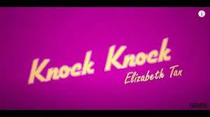 Faizal tahir & mike chan. Elizabeth Tan Knock Knock Official Music Video Youtube