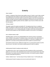 They are give a lot of exposure to court proceedings and. Gratuity Gratuity Employment