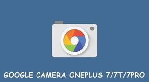 Download Google Camera Apk For Oneplus 7 7t 7pro Droidviews Google Camera Google Pixel Phone Pixel Phone