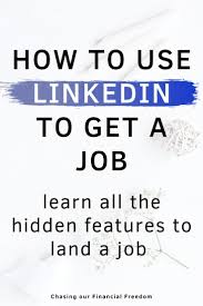How To Use Linkedin To Get A Job In 2020 Job Search Tips Linkedin Tips Job Interview Tips