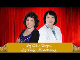 Tân cổ nhạc giao duyên Tan Cá»• Giao Duyen Ly Chim Quyen Minh VÆ°Æ¡ng Ft Lá»‡ Thá»§y Official Youtube
