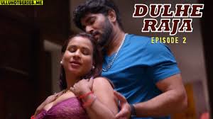 Dulhe Raja Episode 2 9redmovies Hindi Hot Web Series - ULLUHotSeries.Com