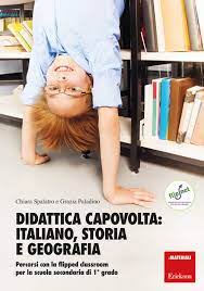 Gracias por visitar el sitio libros favorito 2019. Didattica Capovolta Italiano Storia E Geografia Percorsi Con La Flipped Classroom Per La Scuola Secondaria Di 1Âº Grado Con Aggiornamento Online Amazon It Spalatro Chiara Paladino Grazia Libri