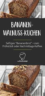 Bananen Walnuss Kuchen Rezept In 2020 Walnusskuchen Bananen Kuchen Lebensmittel Essen