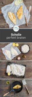 Wie Brate Ich Die Perfekte Scholle Scholle Braten Ist Kinderleicht Schollenfilets Erst Mehlieren Dann Goldgelb Braten Scholle Braten Scholle Schollenfilet