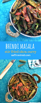 Quick And Easy Bhindi Masala Spicy Stir Fried Okra Recipe Indian Food Recipes Vegetarian Okra Recipes Indian Food Recipes