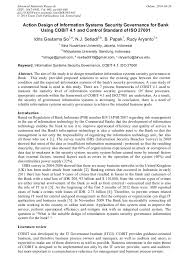 Pt ami is an integrated coal mining infrastructure company who operates in east kalimantan and south kalimantan. Action Design Of Information Systems Security Governance For Bank Using Cobit 4 1 And Control Standard Of Iso 27001 Scientific Net