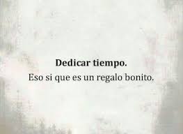 Dedicar Tiempo Tattoo Quotes Quotes