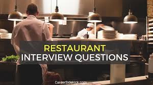 Top 11 Restaurant Interview Questions And Answers Career Sidekick