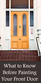 What To Know Before Painting Your Front Door Painted Furniture Ideas Home Projects Home Home Diy