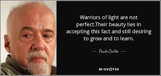 Top 25 Warrior Of The Light Quotes Of 61 A Z Quotes