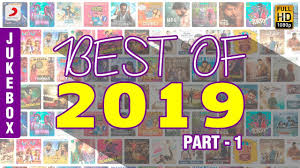 Best Of 2019 Tamil Hit Songs 2019 Latest Tamil Biggest Hits 2019 Youtube