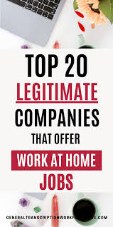 Work At Home Jobs From Top 20 Legitimate Companies Work From Home Jobs Online Jobs Side Hustles In 2020 Work From Home Companies Work From Home Jobs Legitimate Work From Home