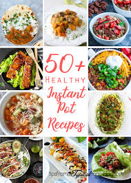 Or looking for new instant pot recipes to try? 50 Healthy Instant Pot Meals Tips From A Typical Mom