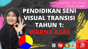 Kaedah dan teknik pengajaran dan pembelajaran pendidikan seni visual kbsr. Pendidikan Kesenian Transisi Tahun 1 Warna Asas Youtube