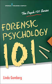 Interest in forensic psychology has surged in recent years, primarily due to such television programs as criminal minds, where criminal profilers have an almost psychic ability to give elaborate. Forensic Psychology 101 Springer Publishing
