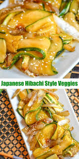 Japanese Steakhouse Hibachi Style Zucchini Onions 4 Sons R Us Recipe Easy Japanese Recipes Food Recipes
