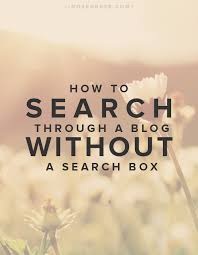 How To Search Through A Blog That Doesn T Have A Search Box Nose Graze Secure, fast and easy images search. blog that doesn t have a search box