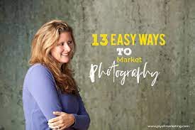 Here Are 13 Of Our Best Photography Marketing Ideas In One Monster Blog Post Photography Marketing Photography Education Photography Marketing Templates