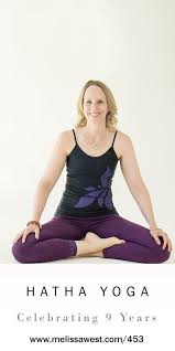 Precious Human Life Hatha Yoga For Gratitude Yoga With Melissa 453 Yogafitness Yinyoga Yoga Yogainspiration Hatha Yoga Yoga Poses Restorative Yoga