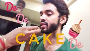 De De Cake De ( time for cake)- Ajit Shetty