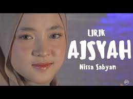 Nissa Sabyan Aisyah Istri Rasulullah Lirik Youtube Lirik Youtube