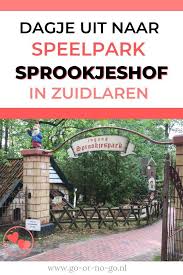 lees hier onze ervaringen met een dagje naar speelpark sprookjeshof in zuidlaren drenthe je leest wat er te doen is en of h binnen speeltuin uitjes dagje uit