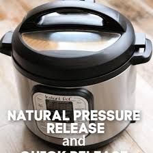 What Is Natural Pressure Release And Quick Release 365 Days Of Slow Cooking And Pressure Cooking Instant Pot Pressure Cooking Barbecue Meatloaf