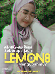 Transformasi Luar Biasa: Seberapa Jauh Lemon8 Mengubah Gaya Kita?