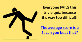Use it or lose it they say, and that is certainly true when it comes to cognitive ability. Insane Hard Trivia Quiz