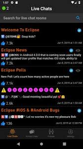 There is a general chat room, as well as chat rooms specifically for kids, teens, girls and boys. Eclipse For Android Apk Download