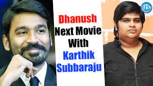 He acted in many tollywood films like amma nanna o tamil ammayi, arya and pokiri. Dhanush Next Movie With Director Karthik Subbaraju Idream Filmnagar Youtube