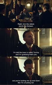 When I Go Don T Cry For Me Peaky Blinders Imagem Relacionada Peaky Blinders Quotes Peaky Blinders Shelby Brothers