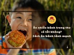 Ăn bánh trung thu nhiều có tốt không? Cách ăn bánh lành mạnh