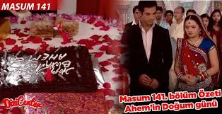 Masum 141 Bolum Ozeti 10 Agustos Ahem In Dogum Gunu Dizicenter