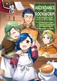 Ascendance of a Bookworm (Manga) Volume 6 by Miya Kazuki | Goodreads