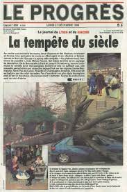 L'île subit en effet deux événements : 1999 La Tempete Du Siecle