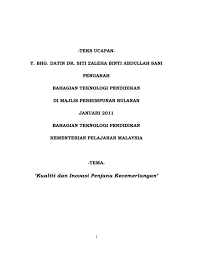 Assalamualaikum w.b.t dan salam sejahtera. Teks Ucapan Pengarah 1 2011 Bahagian Teknologi Pendidikan
