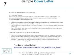 Unless it is required, it will not be read because to do so unfairly privileges (or not) applicants who don't supply a cover letter. 6 The Best Federal Resume Format Outline Format