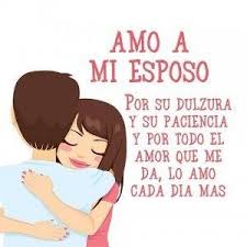 Cartas De Amor Para Mi Esposo Cortas Mas Love Phrases Amor Quotes Love My Husband